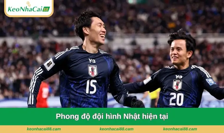 phong do doi hinh nhat hien tai Phong độ đội hình Nhật hiện tại